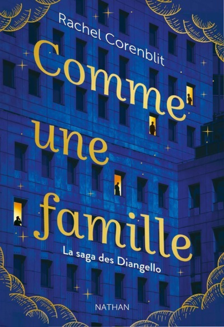 COMME UNE FAMILLE - LA SAGA DES DIANGELLO - CORENBLIT RACHEL - NATHAN