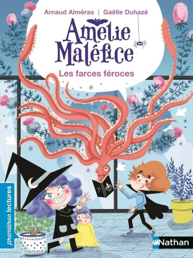 AMELIE MALEFICE LES FARCES FEROCES CP NIVEAU 2 - ALMERAS AENAUD/DUHAZE GAELLE - NATHAN