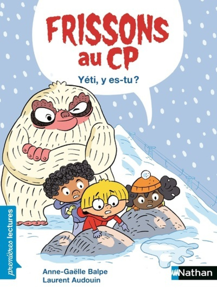 FRISSONS AU CP YETI Y ES-TU ? NIVEAU 2 - COLLECTIF - NATHAN