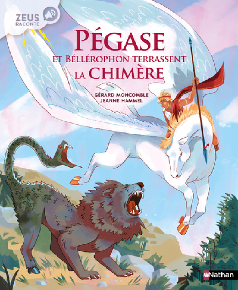 PEGASE ET BELLEROPHON TERRASSENT LA CHIMERE - MONCOMBLE/HAMMEL - NATHAN