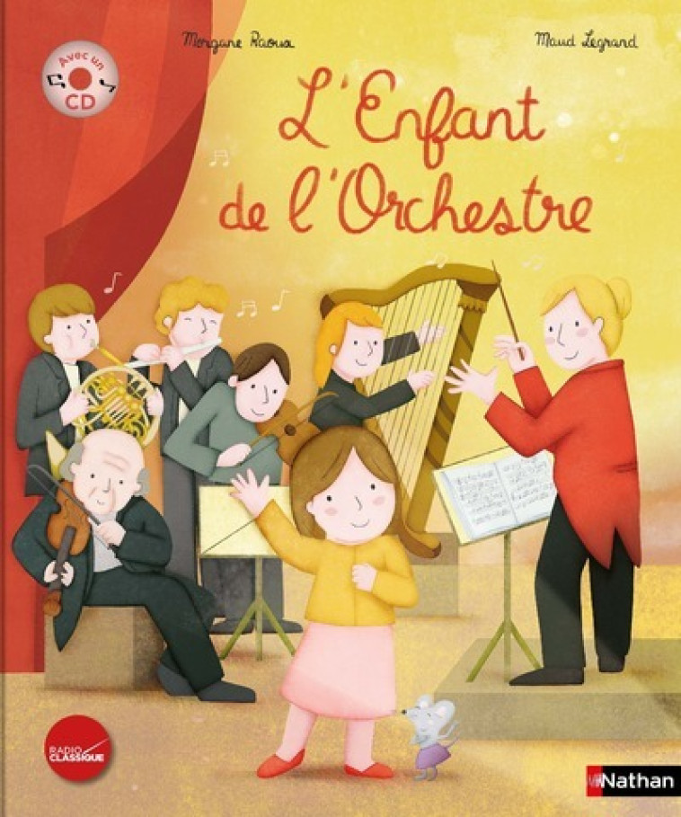 L'ENFANT DE L'ORCHESTRE + CD - RAOUX/LEGRAND - NATHAN