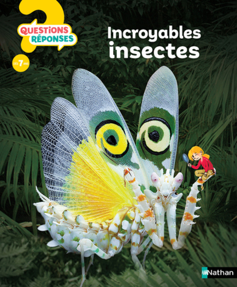 INCROYABLES INSECTES -  - NATHAN