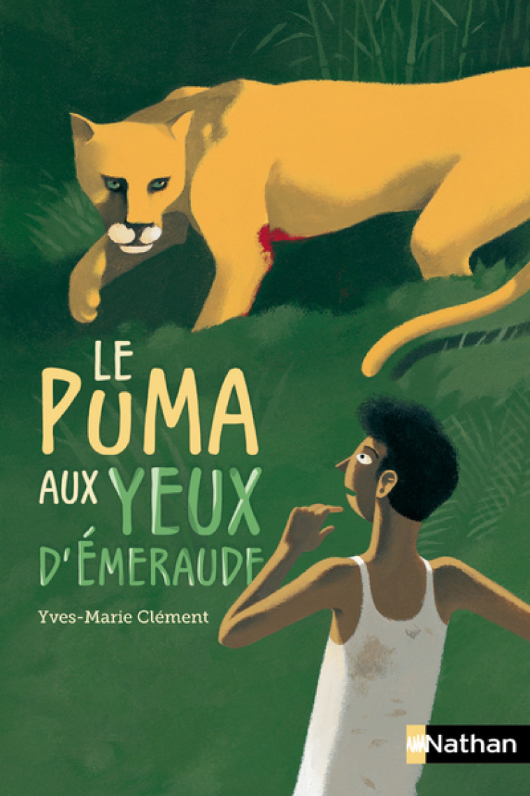 LE PUMA AUX YEUX D'EMERAUDE - CLEMENT/MARTIN - NATHAN