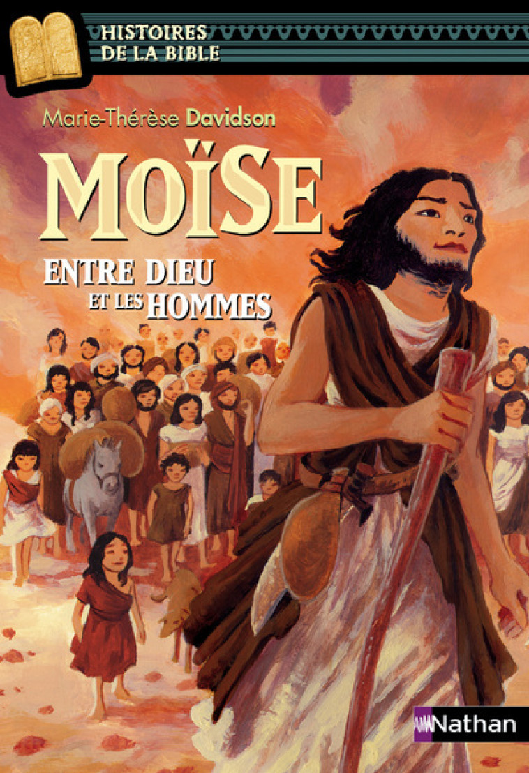 MOISE ENTRE DIEU ET LES HOMMES - DAVIDSON/RICOSSE - NATHAN