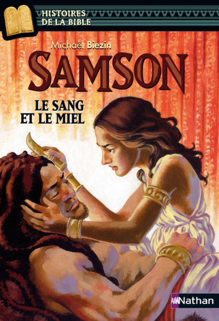 SAMSON LE SANG ET LE MIEL - BIEZIN/DAVIDSON - NATHAN