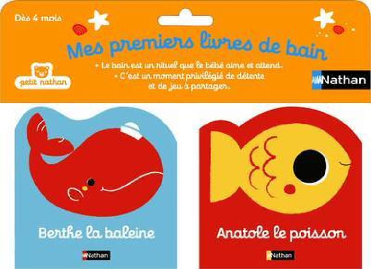 BERTHE LA BALEINE + ANATOLE LE POISSON - ME S PREMIERS LIVRES DE BAIN - COSNEAU GERALDINE - NATHAN