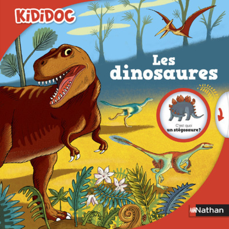 LES DINOSAURES - ROLAND/SAILLARD - NATHAN