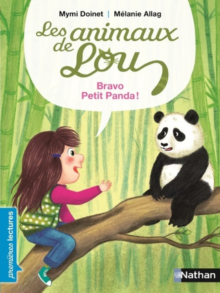 LES ANIMAUX DE LOU : BRAVO, PETIT PANDA ! - DOINET/ALLAG - NATHAN