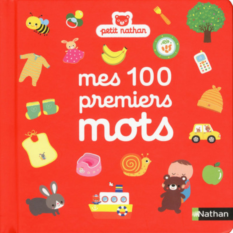 MES 100 PREMIERS MOTS - DENOLLE/HAYASHI - NATHAN