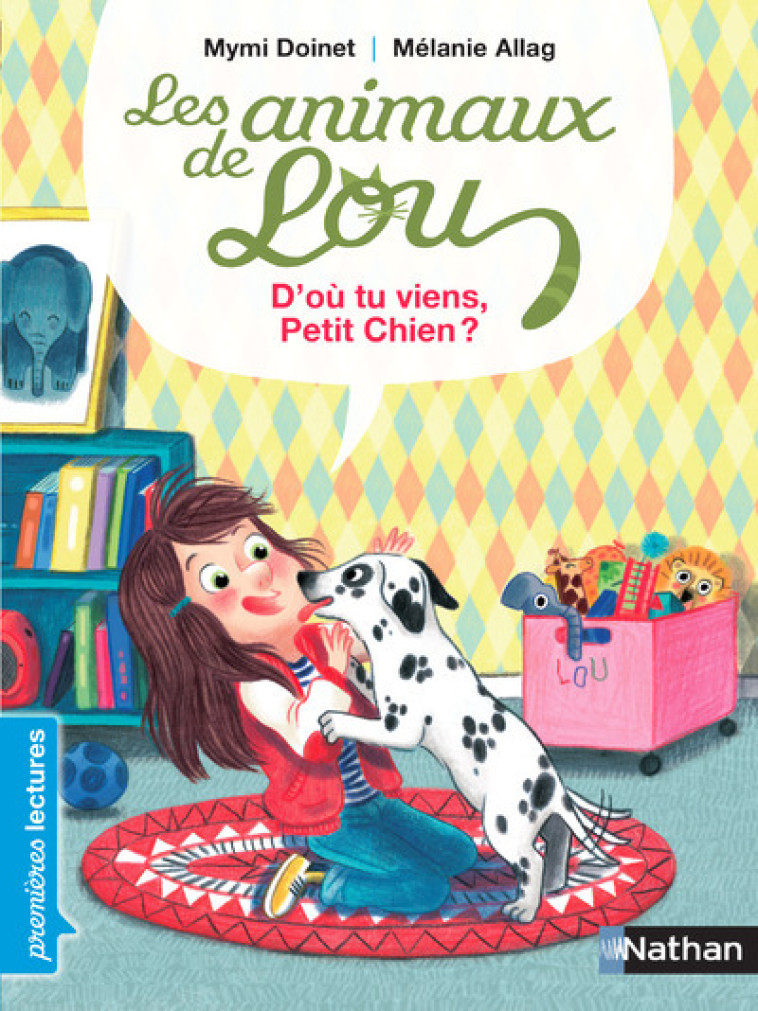 LES ANIMAUX DE LOU D'OU TU VIENS PETIT CHIEN ? - DOINET/ALLAG - NATHAN