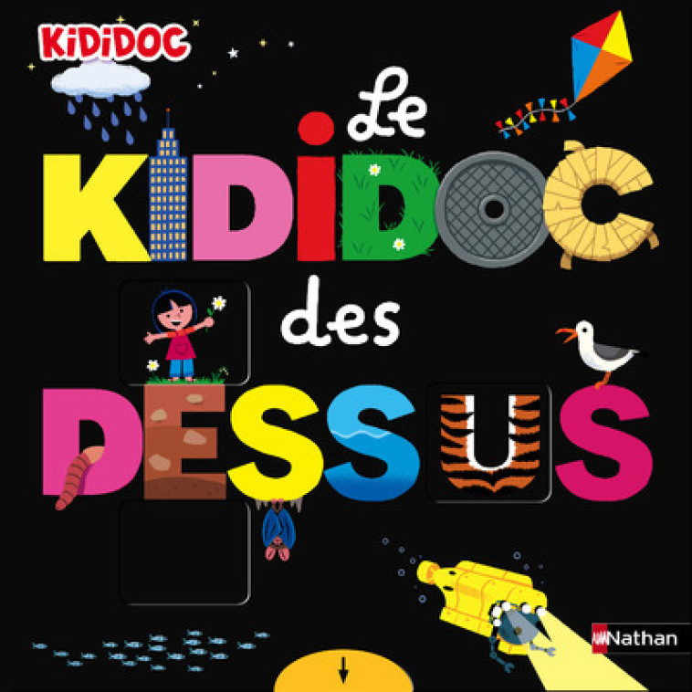 LE KIDIDOC DES DESSUS DESSOUS - JUGLA/BALICEVIC - NATHAN