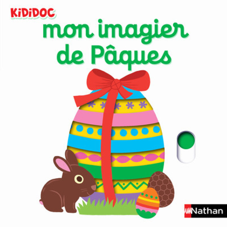 MON IMAGIER DE PAQUES - CHOUX NATHALIE - NATHAN