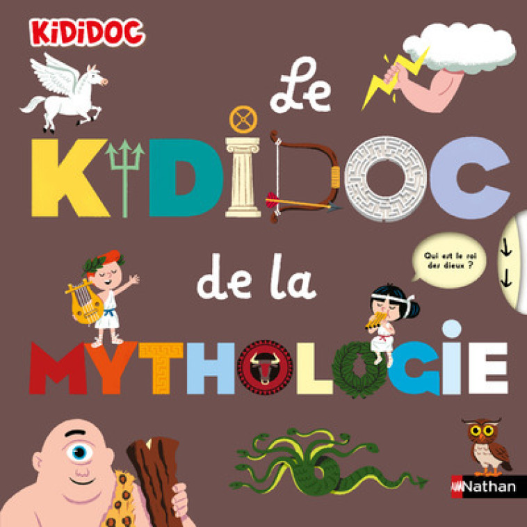 LE KIDIDOC DE LA MYTHOLOGIE - BAUSSIER/BALICEVIC - NATHAN