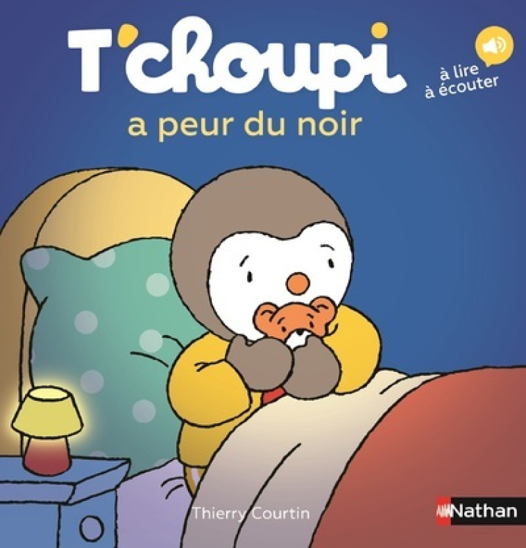 T'CHOUPI A PEUR DU NOIR - COURTIN THIERRY - NATHAN