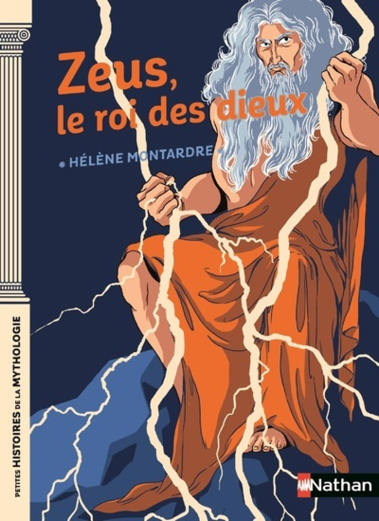 ZEUS LE ROI DES DIEUX - MONTARDRE HELENE - NATHAN