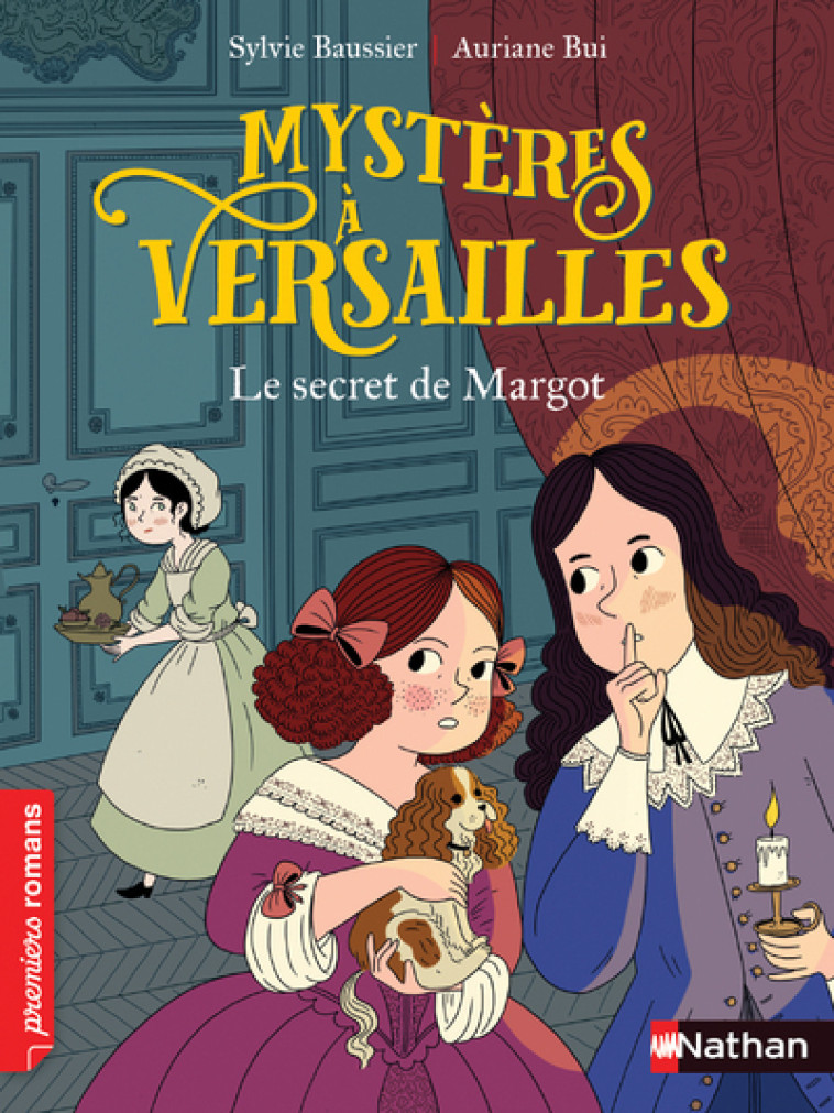 MYSTERES A VERSAILLES T01 LE SECRET DE VERSAILLES - BAUSSIER/BUI - NATHAN