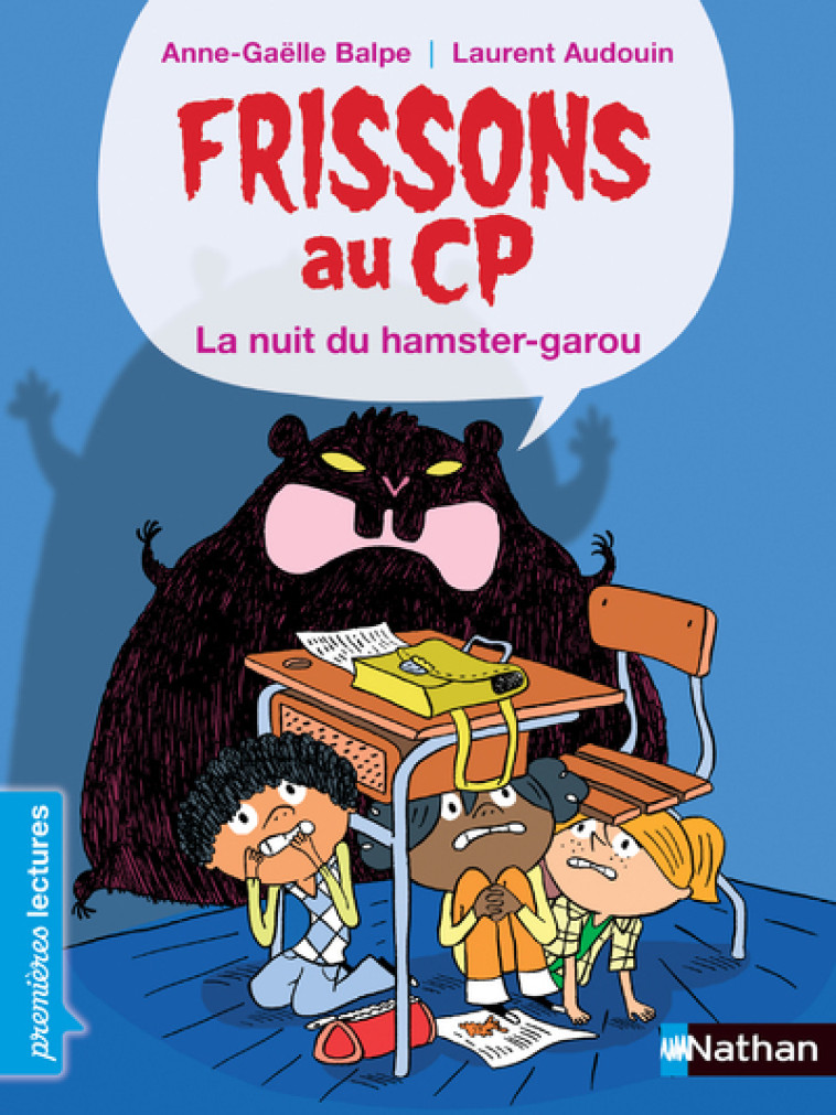 FRISSONS AU CP LA NUIT DU HAMSTER-GAROU - BALPE/AUDOIN/AUDOUIN - NATHAN