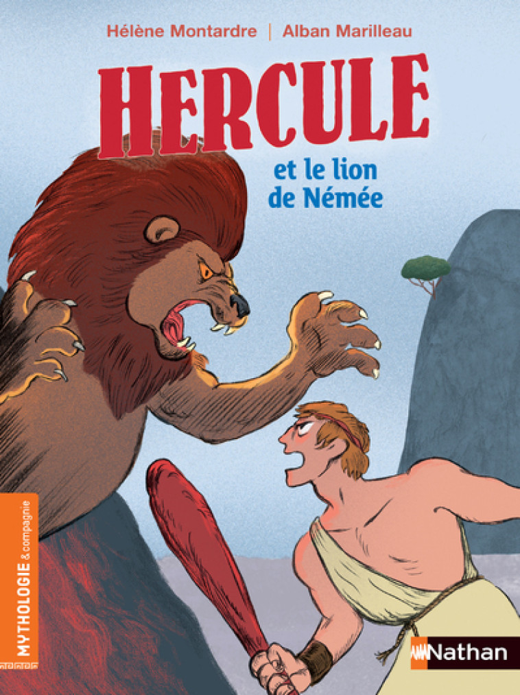 HERCULE ET LE LION DE NEMEE - MONTARDRE HELENE - NATHAN