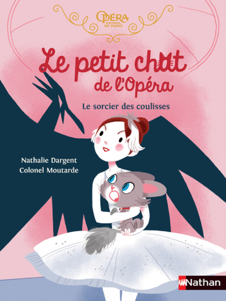 LE PETIT CHAT DE L'OPERA : LE SORCIER DES COULISSES - DARGENT/MOUTARDE - NATHAN