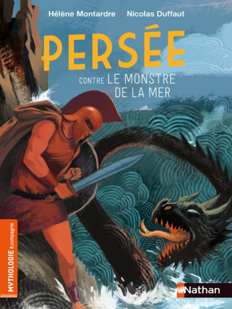 PERSEE CONTRE LE MONSTRE DE LA MER - MONTARDRE/DUFFAUT - NATHAN