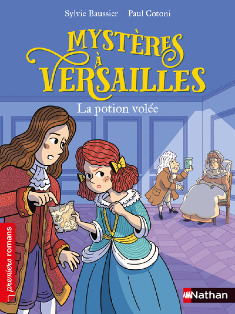 MYSTERES A VERSAILLES T04 LA POTION VOLEE - BAUSSIER/COTONI - NATHAN