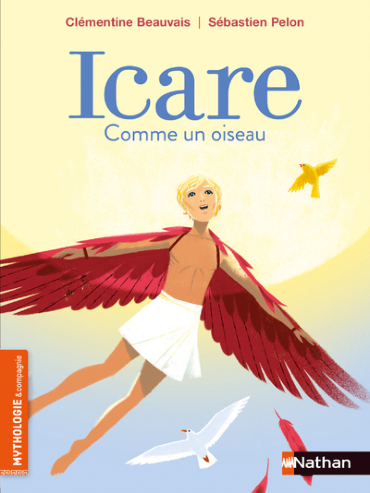 ICARE COMME UN OISEAU - BEAUVAIS/PELON - NATHAN