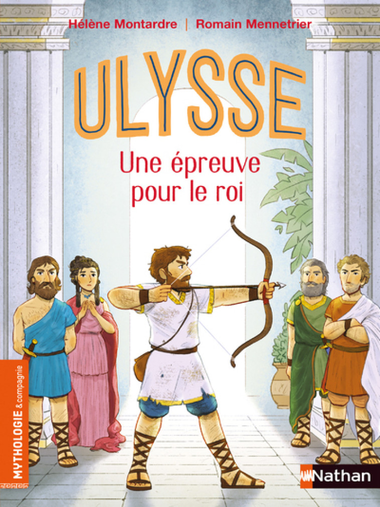 ULYSSE UNE EPREUVE POUR LE ROI - MONTARDRE/MENNETRIER - NATHAN