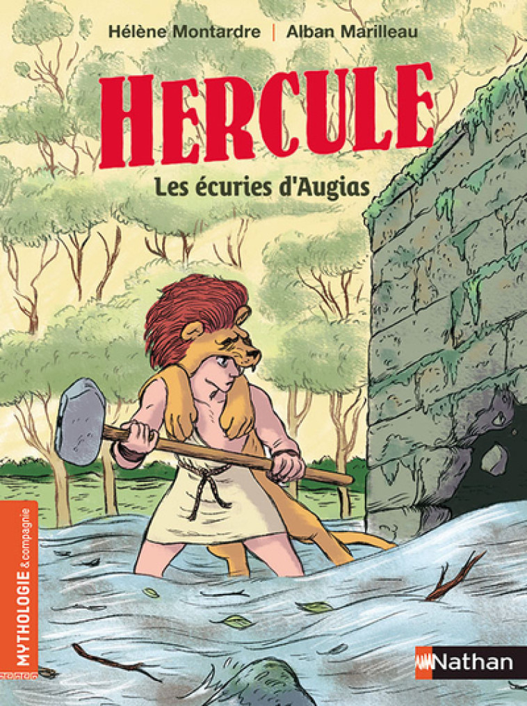 HERCULE ET LES ECURIES D'AUGIAS - MONTARDRE/MARILLEAU - NATHAN