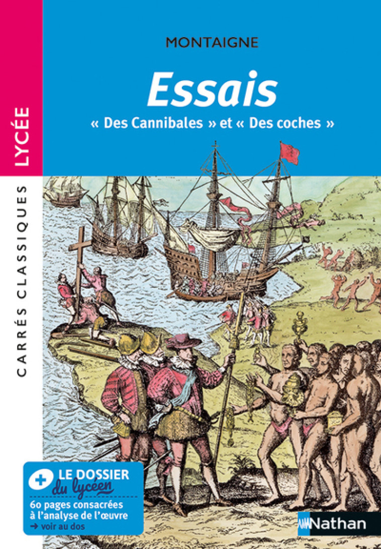 LES ESSAIS DES CANNIBALES ET DES COCHES - MONTAIGNE/WACH - NATHAN