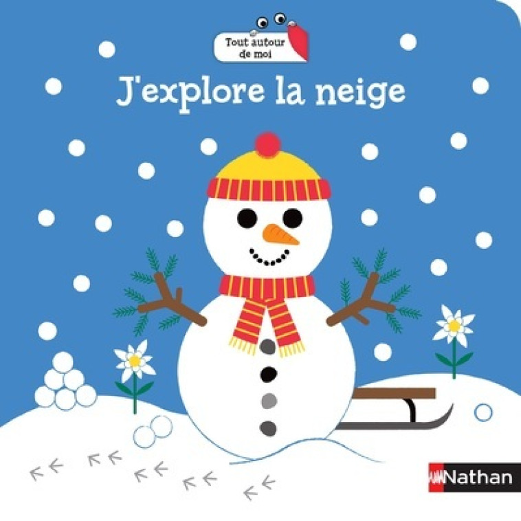 J'EXPLORE LA NEIGE - GWE - NATHAN