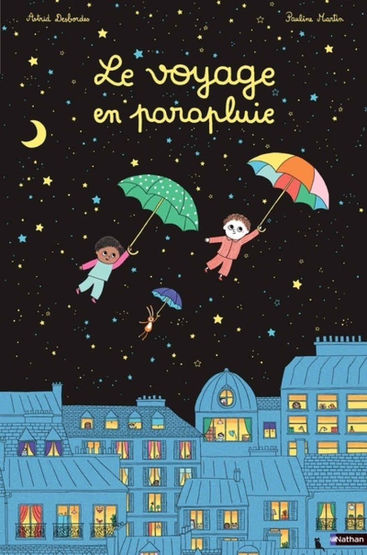 LE VOYAGE EN PARAPLUIE - DESBORDES/MARTIN - NATHAN