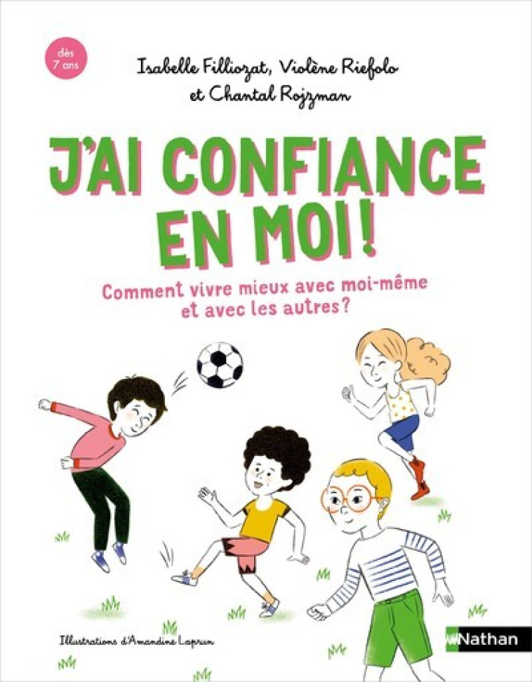 J'AI CONFIANCE EN MOI ! - FILLIOZAT/RIEFOLO - NATHAN