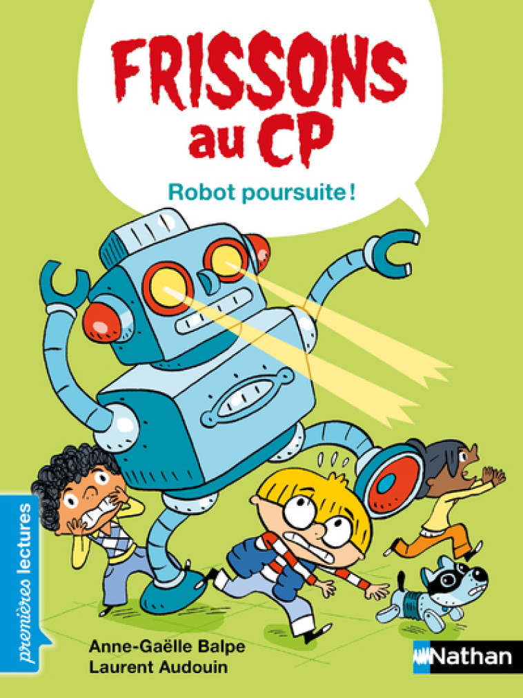 FRISSONS AU CP ROBOT POURSUITE NIVEAU 3 - AUDOUIN/BALPE - NATHAN