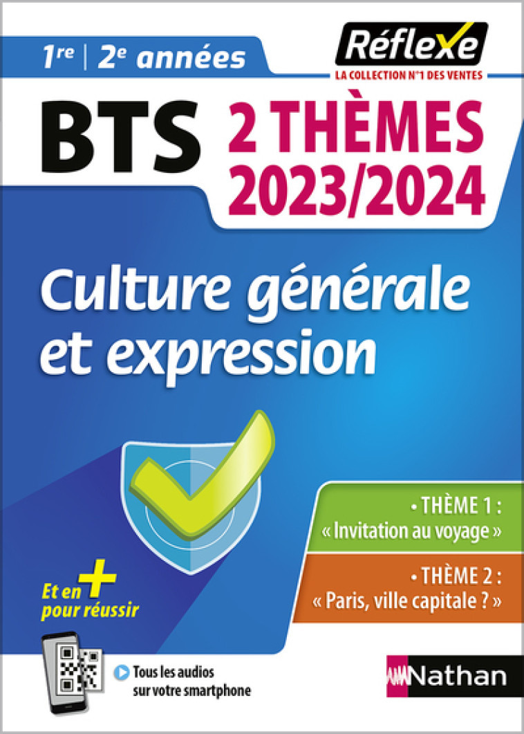 MEMO BTS CULTURE GENERALE ET EXPRESSION - 2 THEMES - 2023/2024 N 98 - POMMIER-MORAND C. - NATHAN