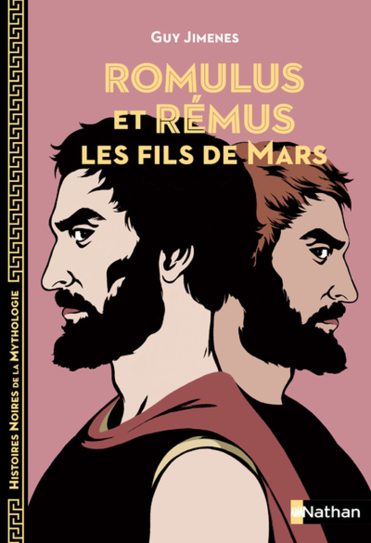 ROMULUS ET REMUS LES FILS DE MARS ED 2023 - JIMENES GUY - NATHAN