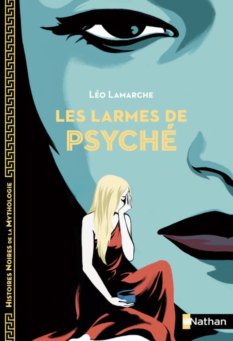 LES LARMES DE PSYCHE ED 2023 - LAMARCHE LEO - NATHAN