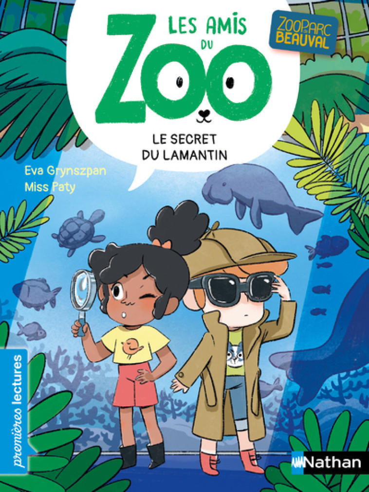 LES AMIS DU ZOO BEAUVAL - LE SECRET DU LAMANTIN - GRYNSZPAN/MISS PATY - NATHAN