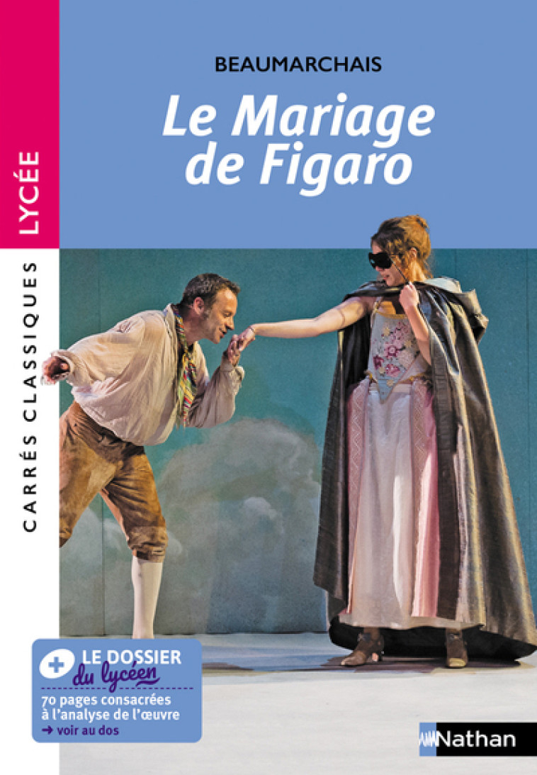 LE MARIAGE DE FIGARO - BEAUMARCHAIS - NATHAN