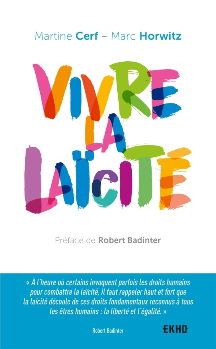 VIVRE LA LAICITE - CERF/HORWITZ - DUNOD