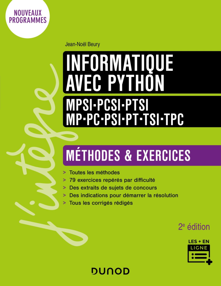 INFORMATIQUE - PREPAS SCIENTIFIQUES - 2E ED. - METHODES ET EXERCICES - BEURY JEAN-NOEL - DUNOD