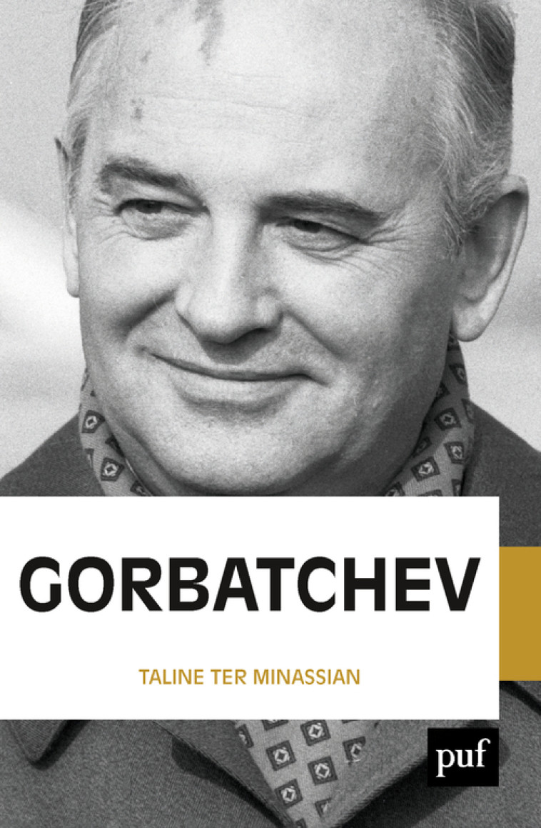 GORBATCHEV - TER MINASSIAN TALINE - PUF