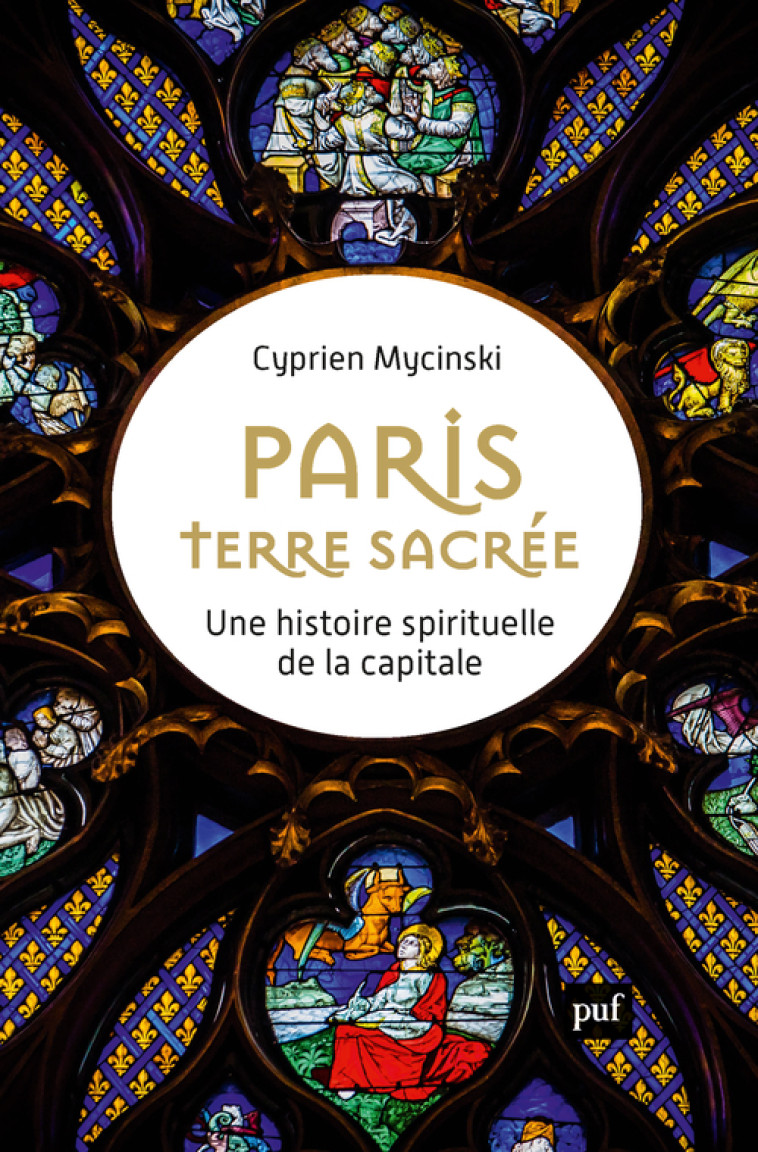 PARIS, TERRES SACREES - MYCINSKI CYPRIEN - PUF