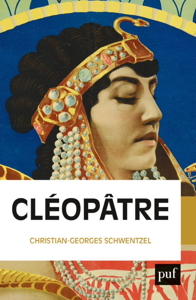 CLEOPATRE - SCHWENTZEL CHRISTIAN - PUF