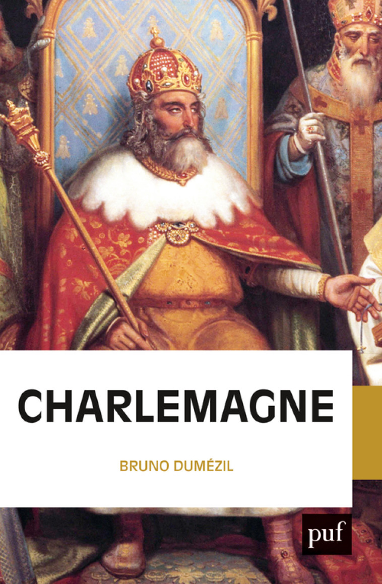 CHARLEMAGNE - DUMEZIL BRUNO - PUF