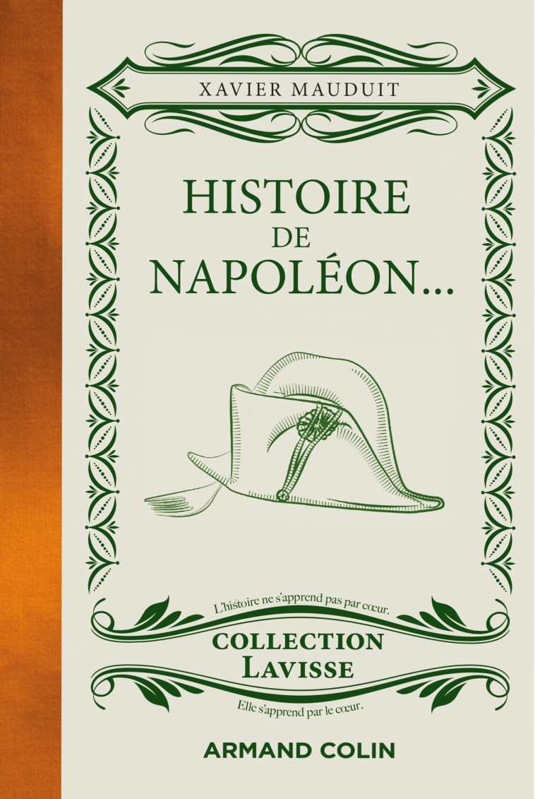 HISTOIRE DE NAPOLEON... - ...CUISINE A LA S AUCE LAVISSE - MAUDUIT XAVIER - ARMAND COLIN