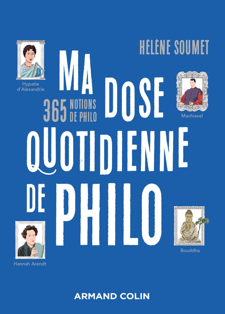 MA DOSE QUOTIDIENNE DE PHILO - SOUMET HELENE - ARMAND COLIN