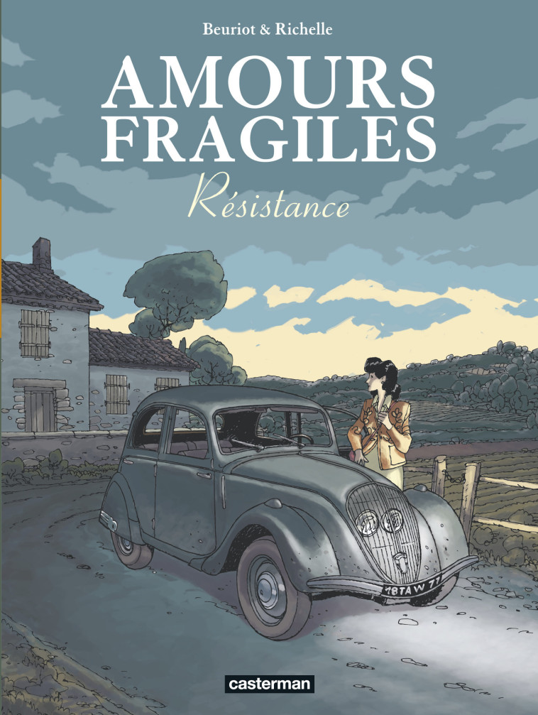 AMOURS FRAGILES T5 - RICHELLE/BEURIOT - CASTERMAN