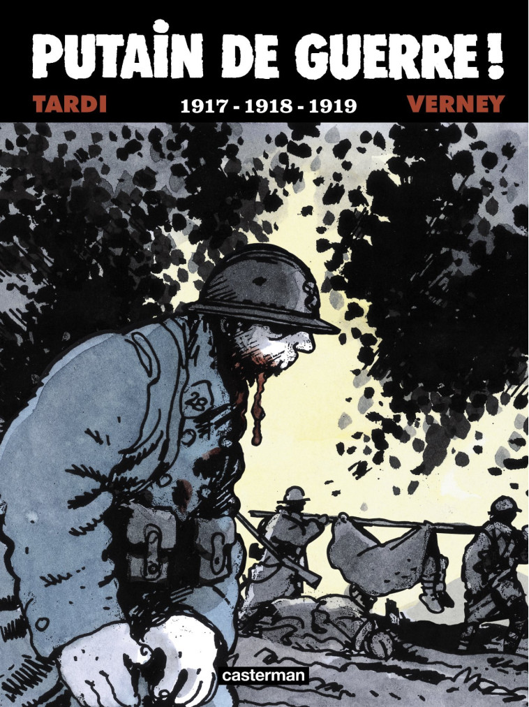 PUTAIN DE GUERRE T2 - TARDI/VERNEY - CASTERMAN