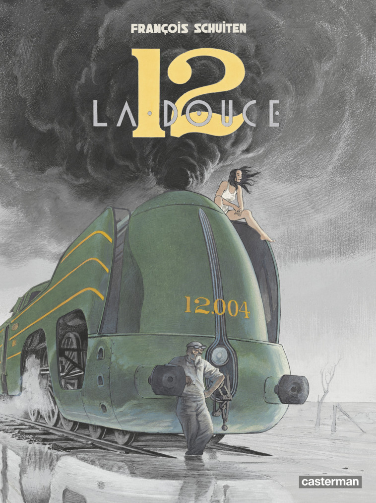 LA DOUCE - SCHUITEN - CASTERMAN