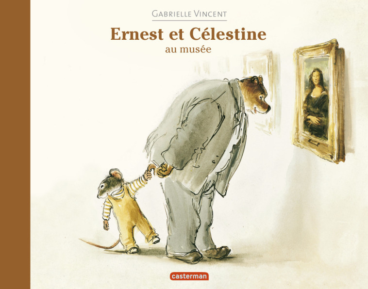 ERNEST ET CELESTINE AU MUSEE  2010) - VINCENT - CASTERMAN